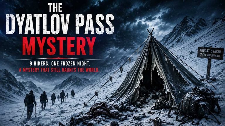 The Dyatlov Pass Mystery: 9 Hikers Who Never Came Back
